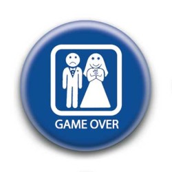 Badge : Game over mariage