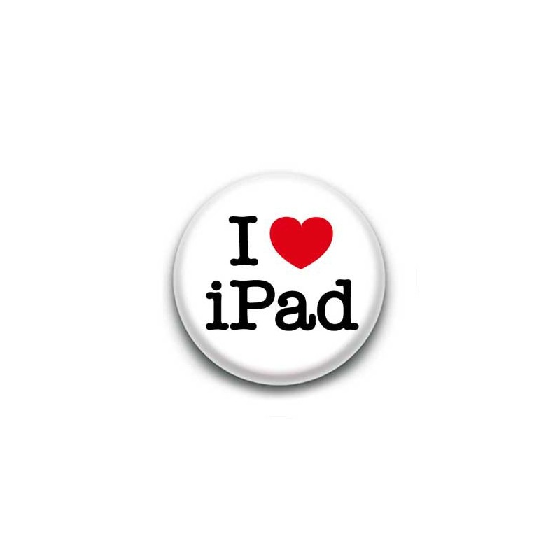 Badge Bouton 25mm I love ipad