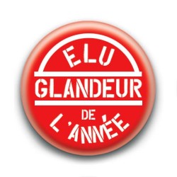 Badge Elu Glandeur de l'Année