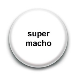 Badge Super Macho