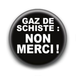Badge Gaz de Schiste