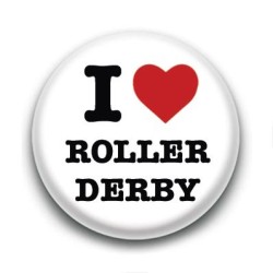 Badge I Love Roller Derby 2