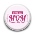 Badge Thank You Mom
