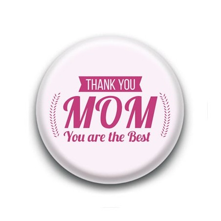 Badge Thank You Mom