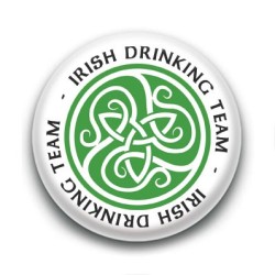 Badge Irish Drinking Team Celte