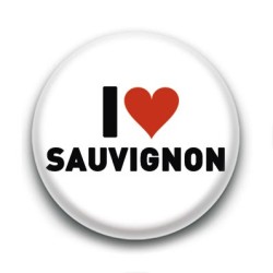 Badge I Love Sauvignon