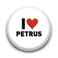 Badge I Love Petrus