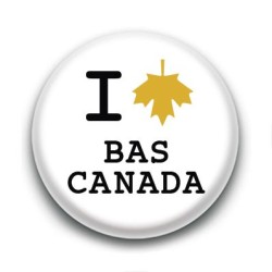 Badge I Love Bas Canada