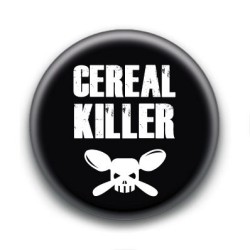 Badge : Cereal killer