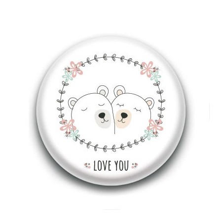Badge : Love you, ours