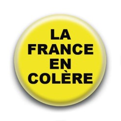 Badge : Gilets jaunes, France en colère