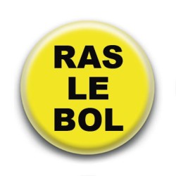 Badge : Gilets jaunes, ras le bol