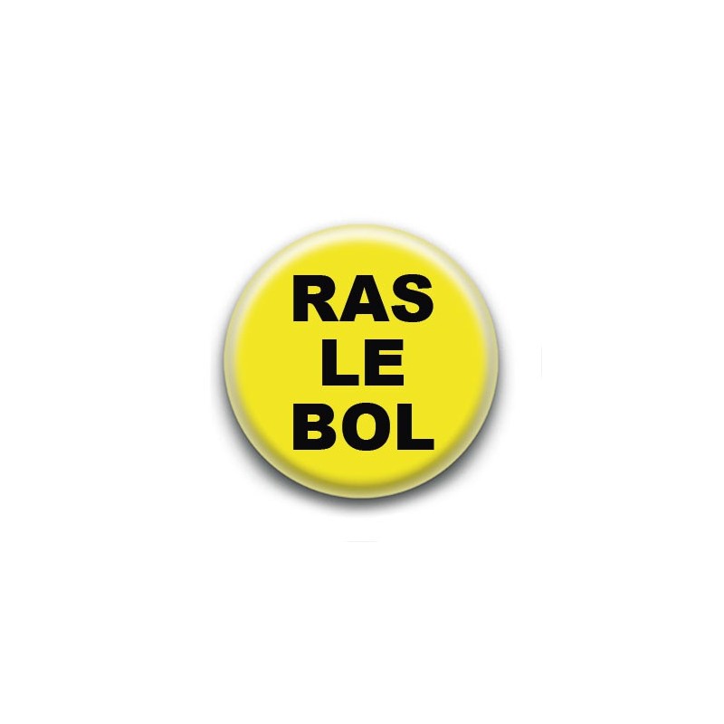 Badge : Gilets jaunes, ras le bol