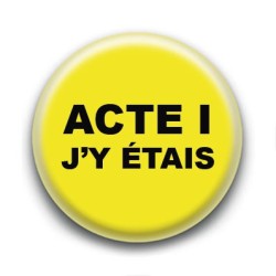 Badge : Gilets jaunes, Acte I j'y étais