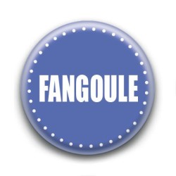 Badge : Fangoule