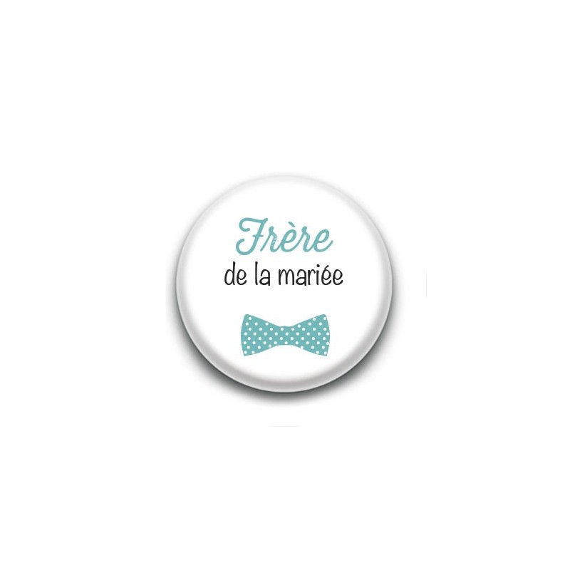 Badge : Picto, Frère de la mariée