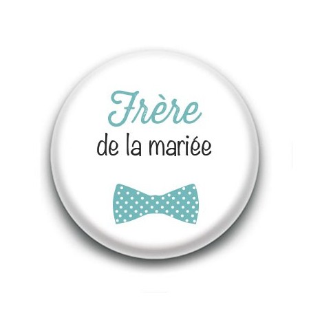 Badge : Picto, Frère de la mariée