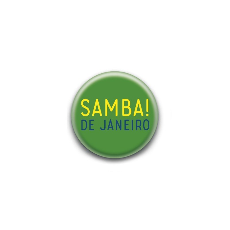 Badge : Samba! de Janeiro