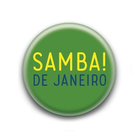 Badge : Samba! de Janeiro