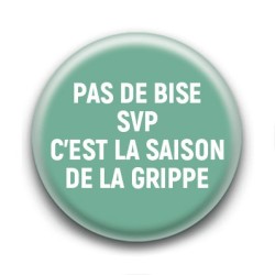 Badge pour vous protéger de la grippe
