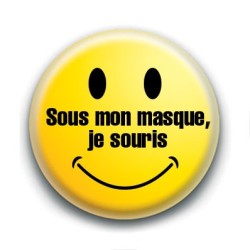 Badge : Sous mon masque, je souris