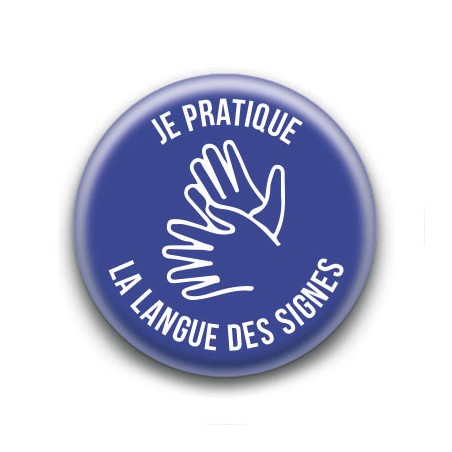 Badge : Je pratique la langue des signes