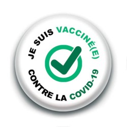 Badge : Je suis vacciné(e) contre la covid-19, et vous ?