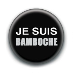 Badge : Je suis bamboche