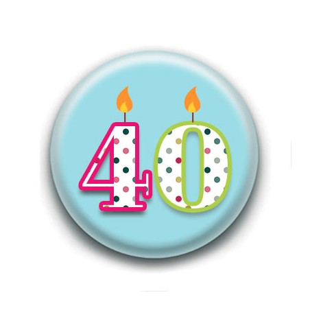 Badge : 40 ans !