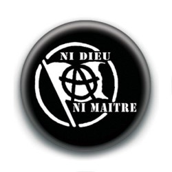 Badge : Ni dieu, ni maître