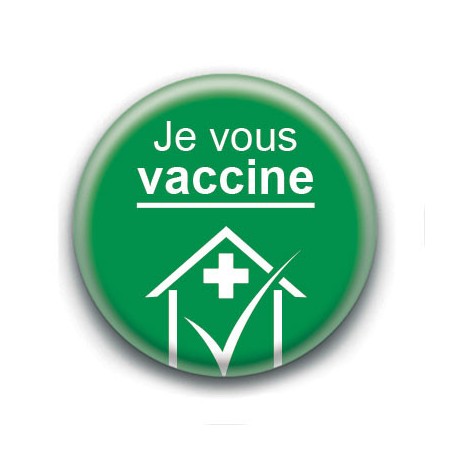 Badge : Je vous vaccine, pharmacie