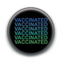 Badge : Vaccinated