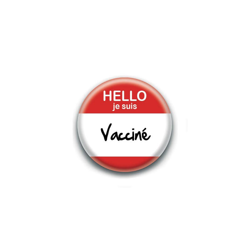 Badge : Hello je suis vacciné.e