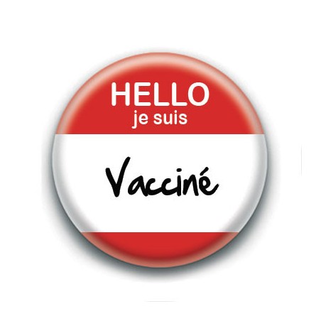 Badge : Hello je suis vacciné