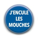 Badge : J'encule les mouches