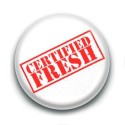 Badge : Certified fresh