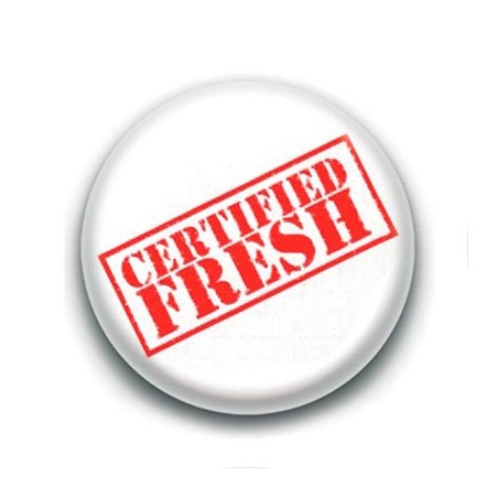 Badge : Certified fresh