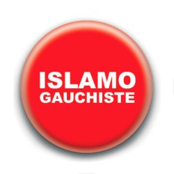 Badge : Islamo gauchiste