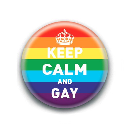 Badge : Keep calm and gay