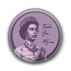 Badge : Thank you Ma'am