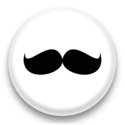 Badge Grosse moustache noire sur fond blanc