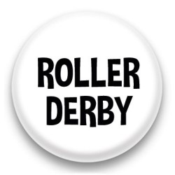 Badge Roller Derby fond blanc