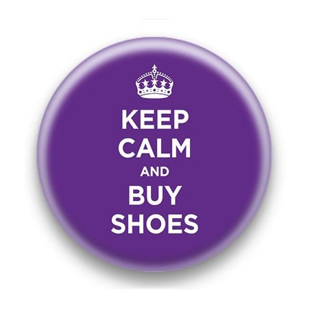 Badge Keep Calm and Buy Shoes