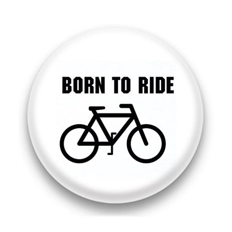 Badge born to ride
