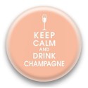 Badge Keep calm and drink champagne
