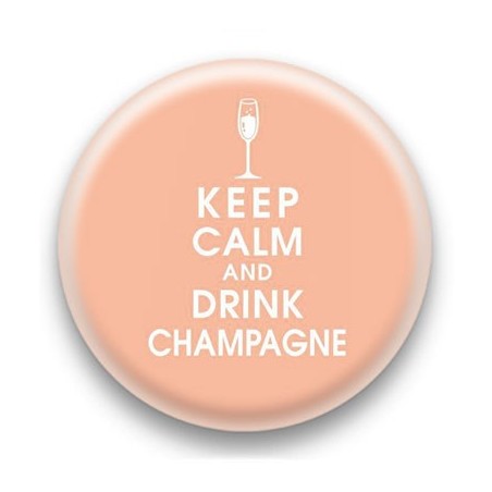 Badge Keep calm and drink champagne
