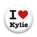 Badge : I love Kylie