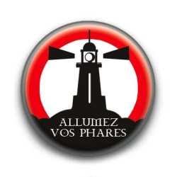 Badge : Allumez vos phares