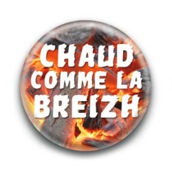 Badge : Chaud comme la Breizh