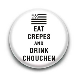Badge Eat crepes and drink chouchen
